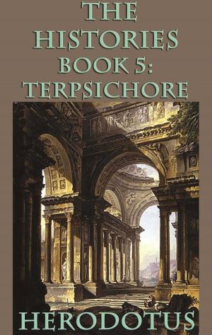 Cover of the book The Histories Book 5: Terpsichore by Robert E. Howard