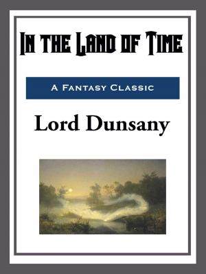 Cover of the book In the Land of Time by Robert E. Howard