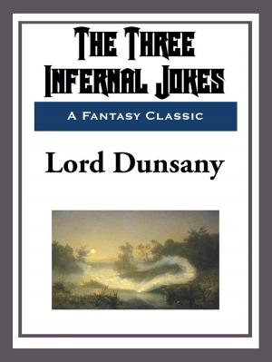 Cover of the book The Three Infernal Jokes by James Allen