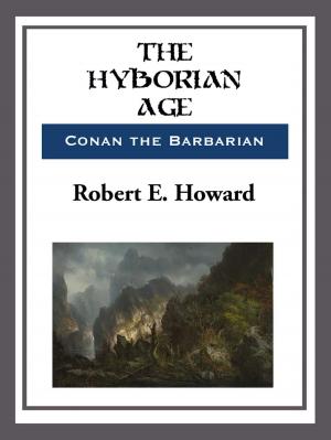Cover of the book The Hyborian Age by Larry Shaw