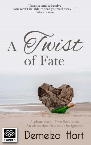Cover of the book A Twist of Fate by Caroline Dunford