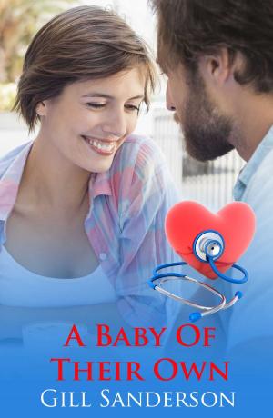 Cover of the book A Baby of Their Own by Elaine Everest