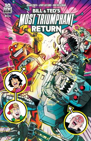 Book cover of Bill & Ted's Most Triumphant Return #6