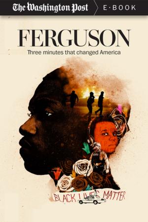 Cover of the book Ferguson by Mary Jordan, The Washington Post