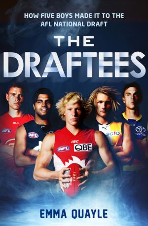 Cover of the book The Draftees: How Five Boys Made it to the AFL National Draft by Colin Thompson
