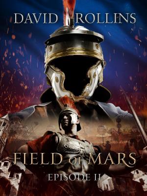Book cover of Field of Mars: Episode II