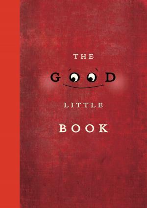Cover of The Good Little Book by Kyo Maclear, Tundra