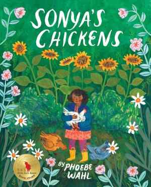 Cover of the book Sonya's Chickens by Karen Patkau