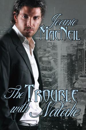Cover of the book The Trouble with Natalie by Ann Herrick