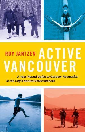 Cover of the book Active Vancouver by Topher Donahue