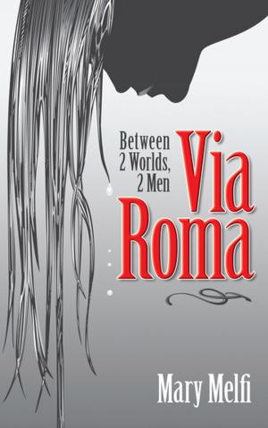 Cover of the book Via Roma by Elizabeth Langridge