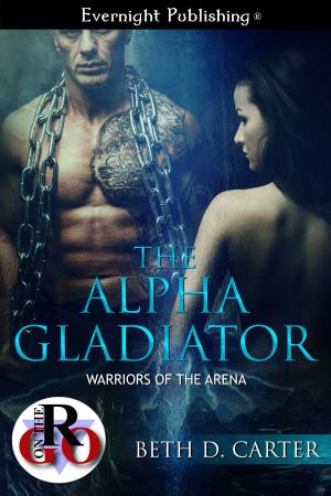 Cover of the book The Alpha Gladiator by Teri Fowler