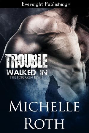 Cover of the book Trouble Walked In by C. Tyler