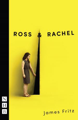 Book cover of Ross & Rachel (NHB Modern Plays)