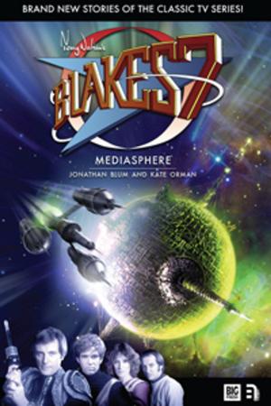 bigCover of the book Blake's 7: Mediasphere by 