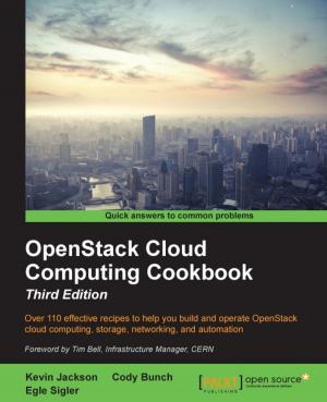Cover of the book OpenStack Cloud Computing Cookbook - Third Edition by Saurabh Chhajed, Marcelo Ochoa, Pranav Shukla, Sharath Kumar M N