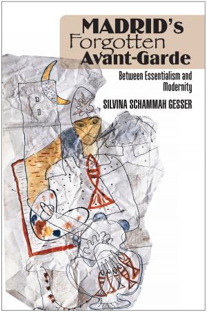 Cover of the book Madrid's Forgotten Avant-Garde by Janet Hilderley
