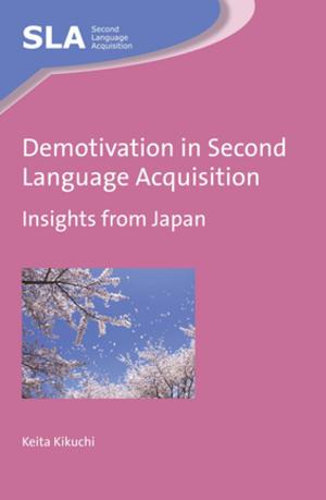 Cover of the book Demotivation in Second Language Acquisition by Dr. David Timothy Duval