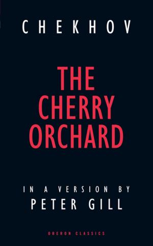 Cover of the book The Cherry Orchard by Simeilia Hodge-Dallaway