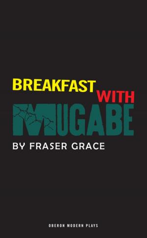 Cover of the book Breakfast With Mugabe by Sam Peter Jackson