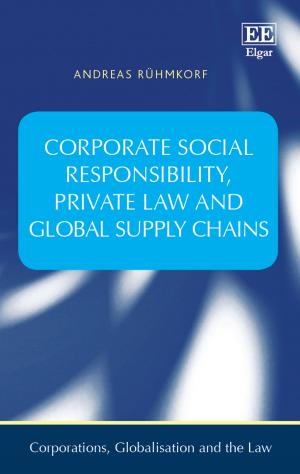 Cover of the book Corporate Social Responsibility, Private Law and Global Supply Chains by Halpern, S.W., Johnson, P.