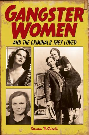 Cover of the book Gangster Women by Barrington Barber