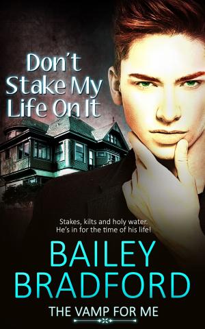 Cover of the book Don’t Stake My Life on It by Kassandra Lea