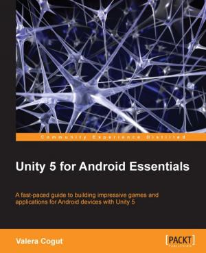 Cover of the book Unity 5 for Android Essentials by Jaynal Abedin, Hrishi V. Mittal