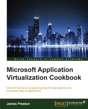 Cover of the book Microsoft Application Virtualization Cookbook by Adam Driscoll