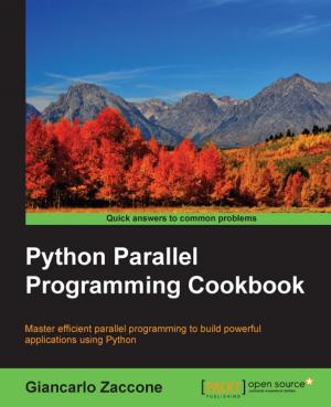 Cover of the book Python Parallel Programming Cookbook by BrandonÂ Corbin