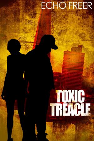Cover of the book Toxic Treacle by Chris Cowlin