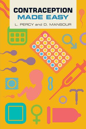 Cover of the book Contraception Made Easy by Ben Middleton, Justin Phillips, Rik Thomas, Simon Stacey