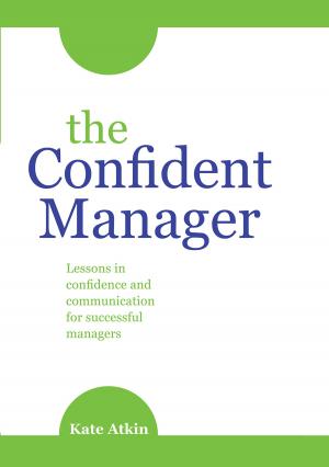 Cover of the book The Confident Manager by Gerry Harrington