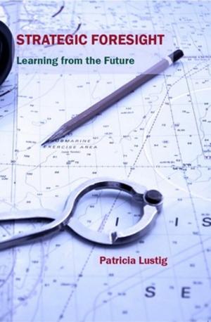 Cover of the book Strategic Foresight by Rubynnia Blues