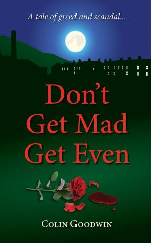 Cover of Don't Get Mad Get Even