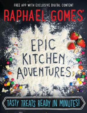 Cover of the book Epic Kitchen Adventures by David Coulthard
