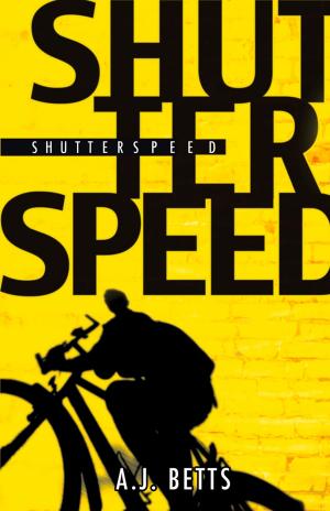 Cover of the book Shutterspeed by A. J. Betts