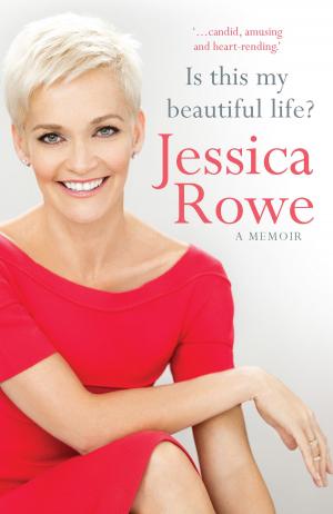 Cover of the book Is This My Beautiful Life? by Georgia Blain