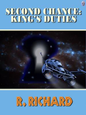 Cover of the book Second Chance Kings Duties by H. Paul Guerra