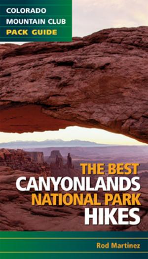 Book cover of Best Canyonlands National Park Hikes
