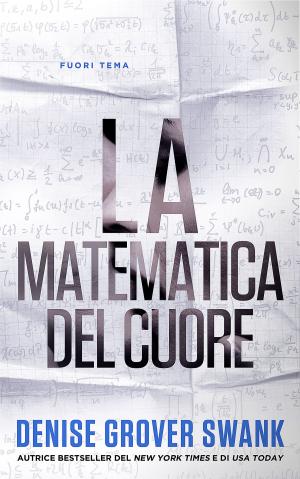 Cover of the book La matematica del cuore by Liz Kelly