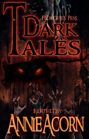 Cover of the book Dark Tales From Gents' Pens by D. A. Grady