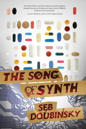 Cover of the book The Song of Synth by Gregg Stebben, Austin Hill