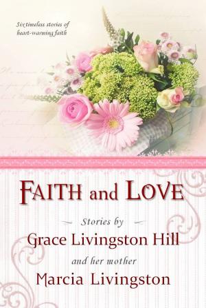 Cover of the book Faith and Love by Magan Vernon