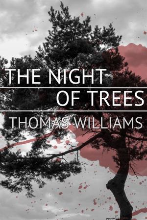 Cover of the book The Night of Trees by Percival Everett