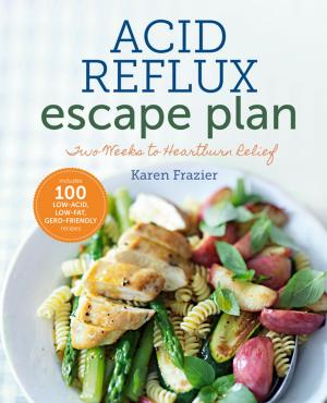 Cover of the book The Acid Reflux Escape Plan by Jenny Engel, Heather Bell
