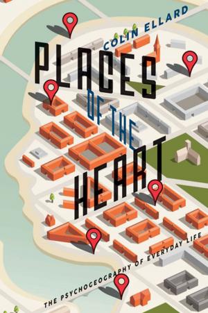 Cover of the book Places of the Heart by David C. Cassidy