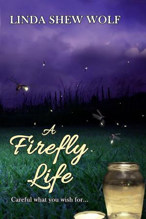 Cover of the book A Firefly Life by Karen Cogan