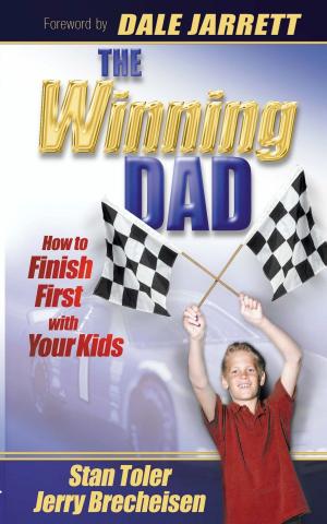 Cover of the book The Winning Dad: How to Finish First with Your Kids by Natania Barron, Kathy Ceceri, Corrina Lawson, Jenny Williams