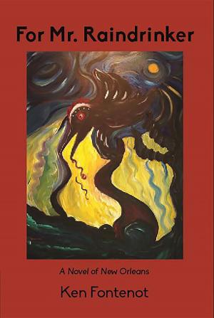 Cover of the book For Mr. Raindrinker by Judy Sierra